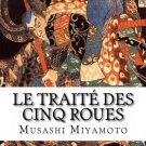 Le Traité des Cinq Roues