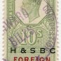 (I.B) George VI Revenue : Foreign Bill 10/- (H&SBC pre-cancel)