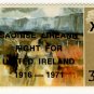 (I.B) Ireland Political : "Fight For United Ireland" Overprint (1971)
