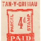 (I.B) Festiniog Railway : Parcel Stamp 4d (Tan-Y-Grisiau)