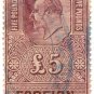 (I.B) Edward VII Revenue : Foreign Bill &Acirc;&pound;5