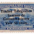 (I.B) Nicaragua Telegraphs : Postal Charity Overprint 50c (I.B) Nicaragua Telegraphs : Postal Charity Overprint 50c