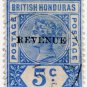 (I.B) British Honduras Revenue : Duty 5c