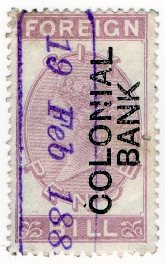 (I.B) QV Revenue : Foreign Bill 6d (Colonial Bank pre-cancel)