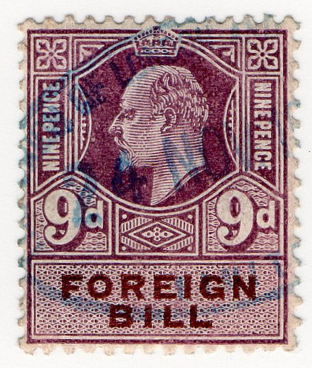 (I.B) Edward VII Revenue : Foreign Bill 9d