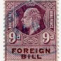 (I.B) Edward VII Revenue : Foreign Bill 9d