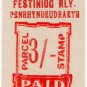 (I.B) Festiniog Railway : Parcel 3/- (Penrhyndeudraeth)