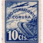 (I.B) Spain Cinderella : Civil War Charity Stamp 10c (Coruna)