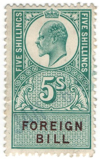 (I.B) Edward VII Revenue : Foreign Bill 5/-