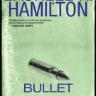 Bullet - An Anita Blake Vampire Hunter Novel