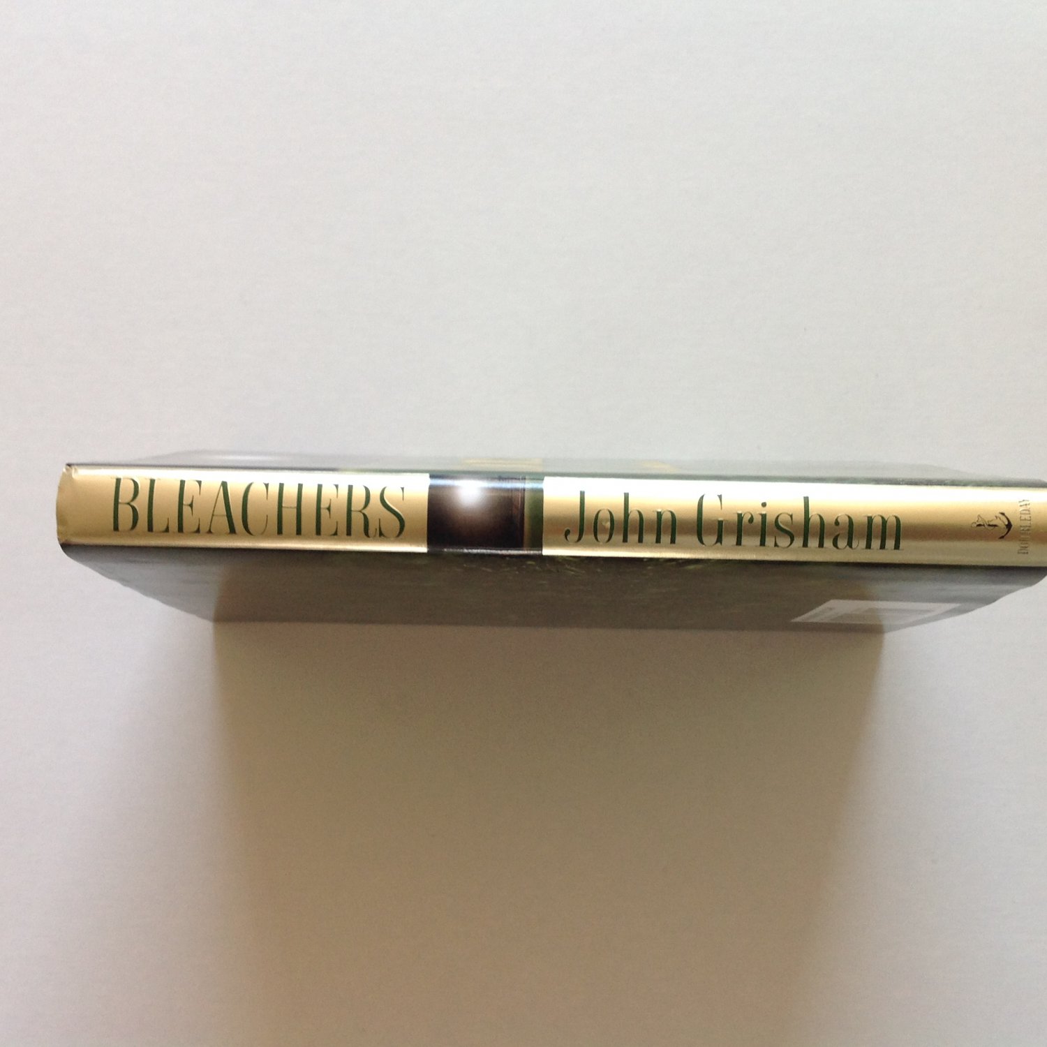 Bleachers By John Grisham First Edition