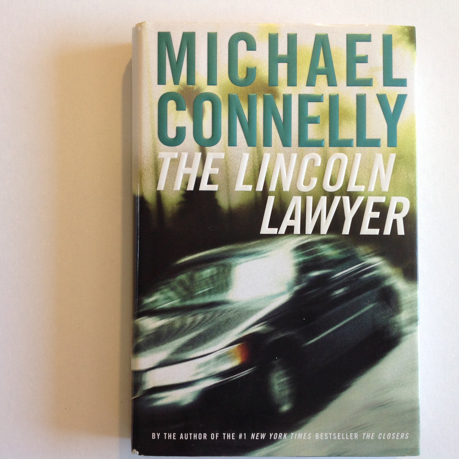 The Lincoln Lawyer by Michael Connelly