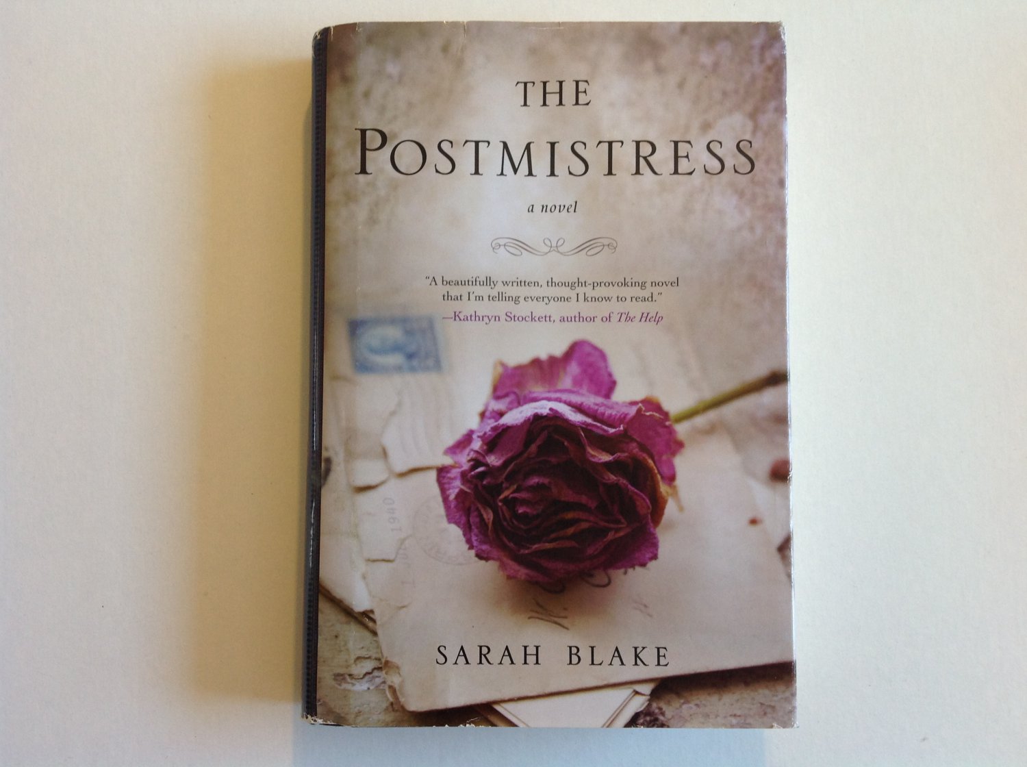 The Postmistress By: Sarah Blake