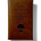 Daily Inspiration for the Purpose Driven Life Deluxe Tan