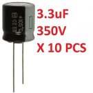 3.3uF 350V LOT OF 10 Electrolytic Capacitors High Voltage Electronic Components