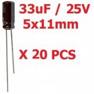 LOT OF 20 PCS 33uF 25V 105C Electrolytic Capacitors 5mm x 11mm