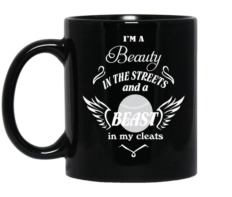 Baseball-i'm a beauty in the streets and a beast in my cleats Coffee Mug_Black