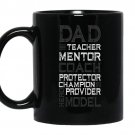 Dad-teacher-mentor-coach-protector-champion-hero-provider-model Coffee Mug_Black