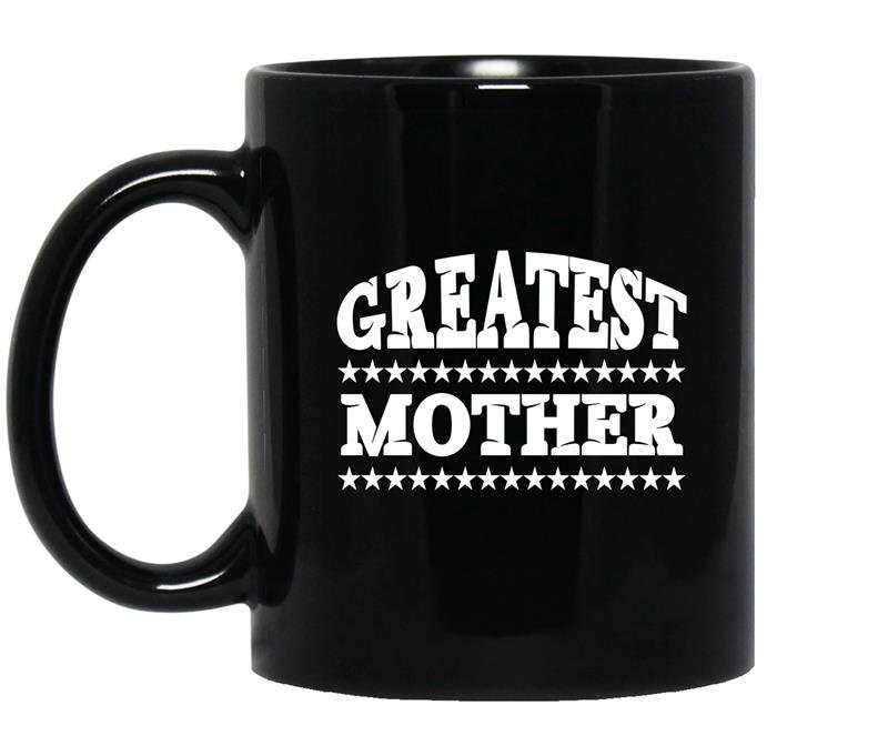 Greatest mother Coffee Mug_Black Mother's day gift