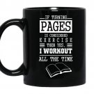 If turning pages is considered exercise Coffee Mug_Black