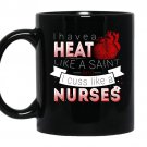 I have a heart like a saint and i cuss like a nurse Coffee Mug_Black
