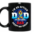 I'm an autism dad Coffee Mug_Black