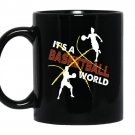 It's a basketball world Coffee Mug_Black