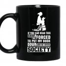 I was forced to put my book down and reenter society Coffee Mug_Black - Book lover