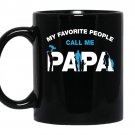 My favorite people call me papa Coffee Mug_Black