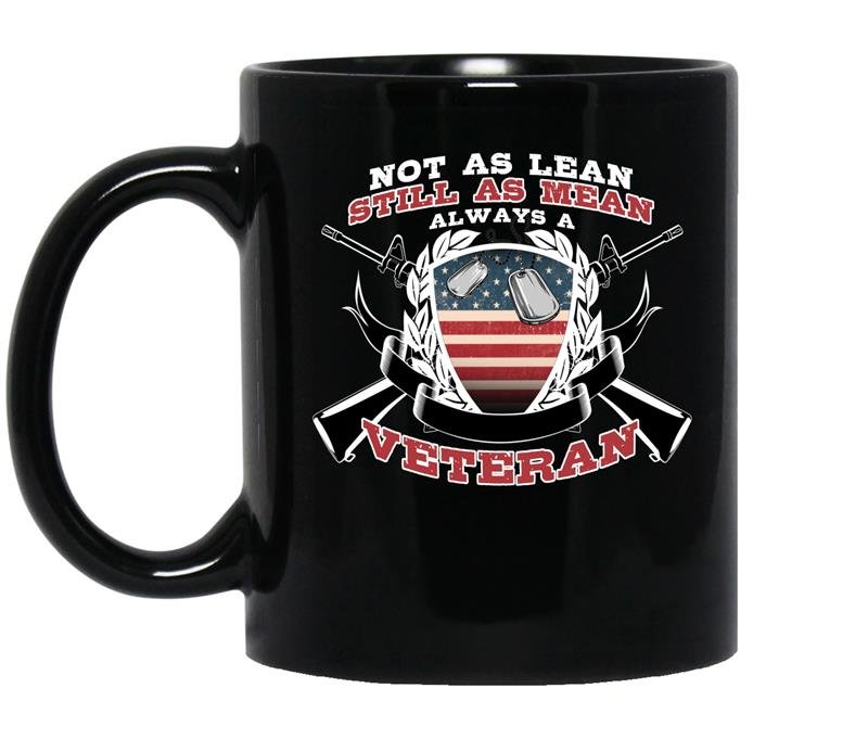 Not as lean still as mean always a veteran Coffee Mug_Black