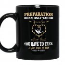 Preparation can only take you so far prison break Coffee Mug_Black
