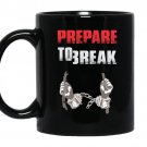 Prerare to break Coffee Mug_Black Prison break movie