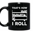 That's how i roll coffee Mug_Black Book lover