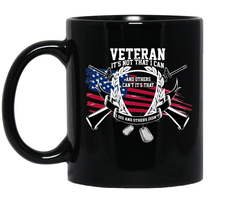 Veteran-it's not that i can and others can't-it's that i did an others didn't Coffee Mug_Black
