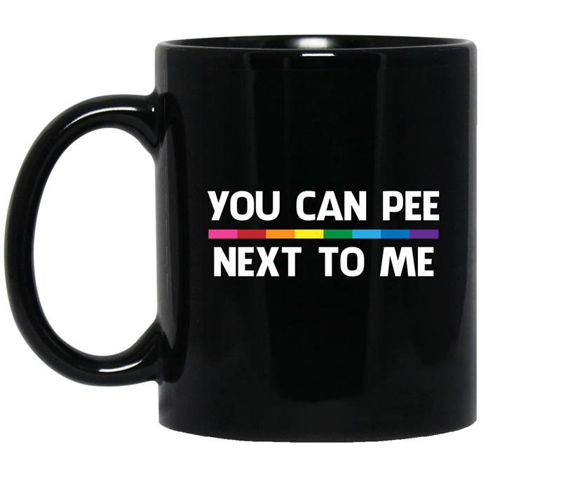 You can pee next to me LGBT coffee Mug_Black Gay Lesbian Bisexual Transgender