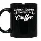 Aerospace engineer powered by coffee Mug_Black
