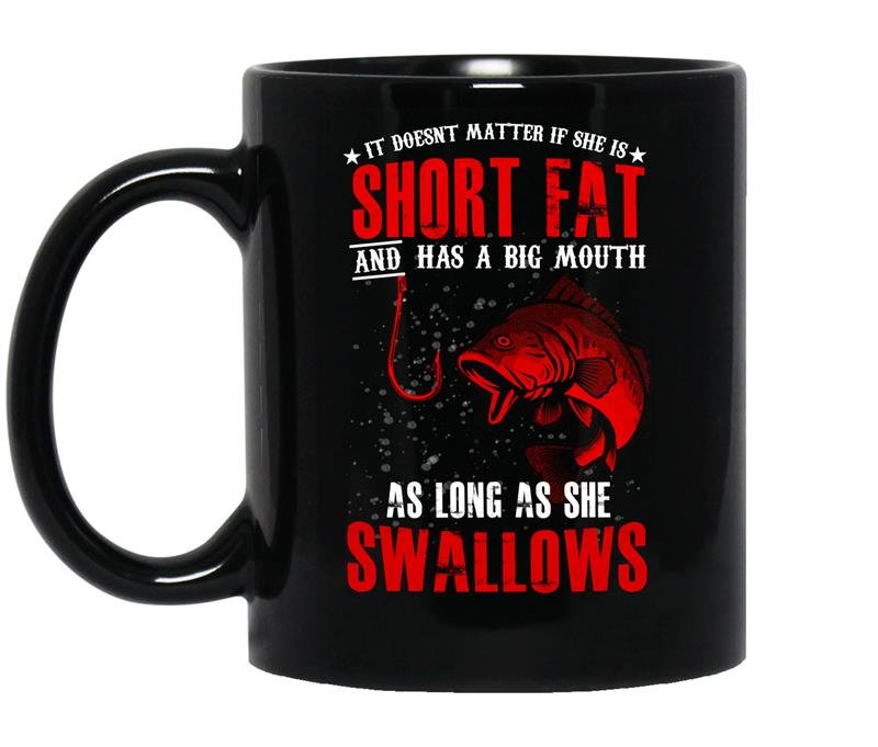 As long as she swallows funny fishing coffee Mug_Black