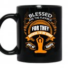 Blessed are the flexible for they refuse to be bent out of shape coffee Mug_Black