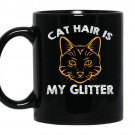 Cat hair is my glitter coffee Mug_Black