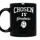 Chosen iv greatness Coffee Mug_Black