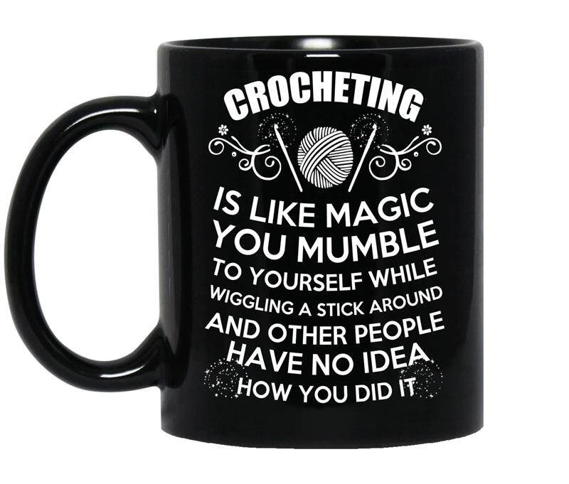 Crocheting is like magic Coffee Mug_Black