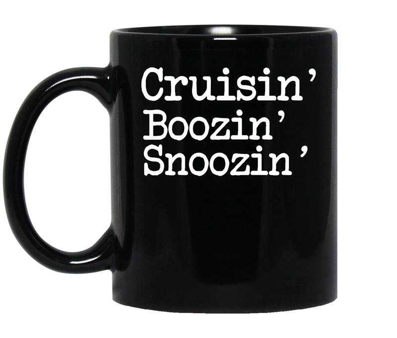 Cruisin boozin snoozin coffee Mug_Black
