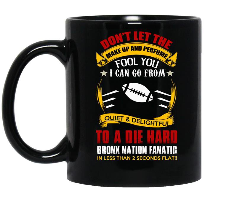 Dont let the make up and perfume fool you i can go from quiet and delightful coffee Mug_Black