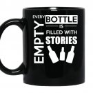 Every empty bottle is filled with stories funny Coffee Mug_Black