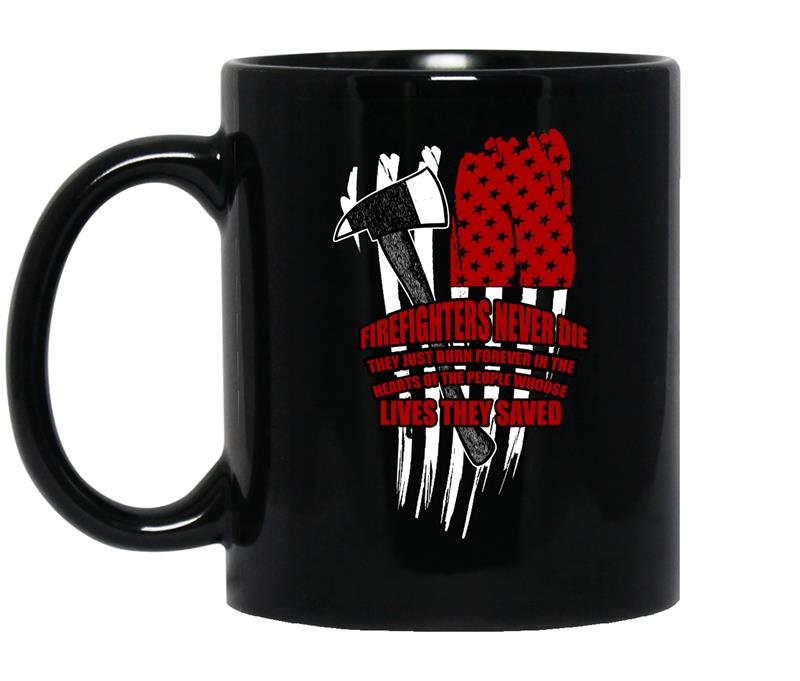 Firefighters never die coffee Mug_Black