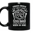 Funny mechanical curious enough skilled enough clever enough coffee Mug_Black