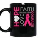 Hope faith strength love courage coffee Mug_Black
