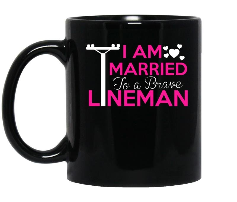 I am married to a brave lineman coffee Mug_Black