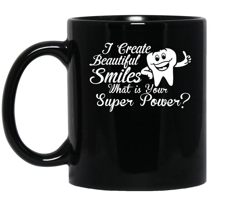 I creat beautiful smile what is your superpower coffee Mug_Black