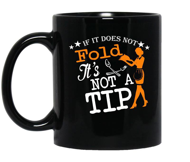 If it does not fold its not a tip coffee Mug_Black
